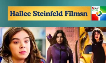 Hailee Steinfeld Films: A Comprehensive Look at Her Cinematic Journey