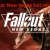 Fallout: New Vegas Full Review – A Journey Through the Mojave Wasteland