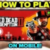How to Play Red Dead Redemption: A Comprehensive Guide for New Players