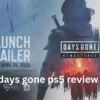Days Gone PS5 Review: A Thrilling Open-World Adventure